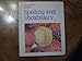 Houghton Mifflin, Spelling And Vocabulary 4th Grade, 1990 ISBN: 0395487463