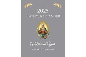 2025 Catholic Planner | A Year With Purpose: 14 Month Calendar Nov. 2024 through Dec. 2025 | Weekly Planning Pages, Holy Days