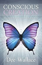 Conscious Creation: Directing Energy to Get the Life You Want