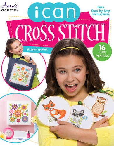 I Can Cross Stitch by Elizabeth Spurlock