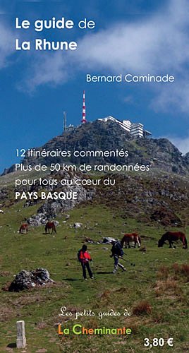 Le  guide de La Rhune