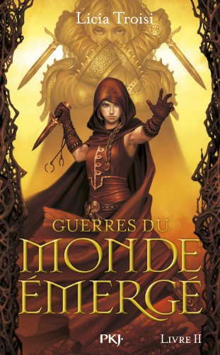 Guerres Du Monde Emerge: Livre II, les Deux Combattantes (French Edition)