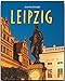 Journey Through Leipzig (Journey Through series)