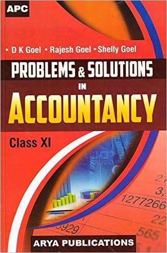 Problems & Solutions in Accountancy Class - XI