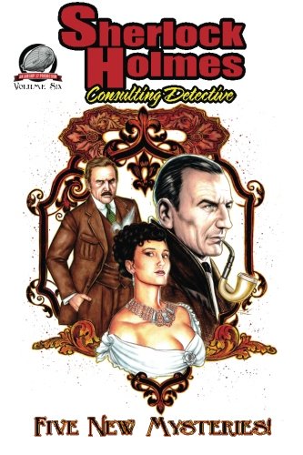 Sherlock Holmes: Consulting Detective Volume 6