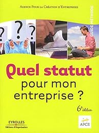 Quel statut pour mon entreprise ?