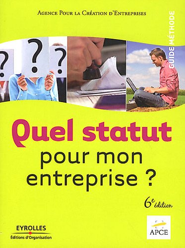 Quel statut pour mon entreprise ?