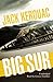 Big Sur by Jack Kerouac, Grover Gardner