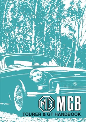MGB – The Illustrated History 4th Edition: Jenner, Graeme, Wood