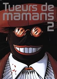 Tueurs de mamans