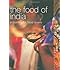 Food of India: A Journey for Food Lovers (Food of the World)
