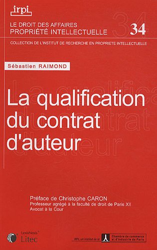 La  qualification du contrat d'auteur