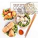 Easy Spring Roll Cookbook: 50 Delicious Spring Roll and Egg Roll Recipes (Spring Roll Recipes, Sprin by Chef Maggie Chow