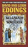 Belgarath the Sorcerer (The Belgariad & The Malloreon)