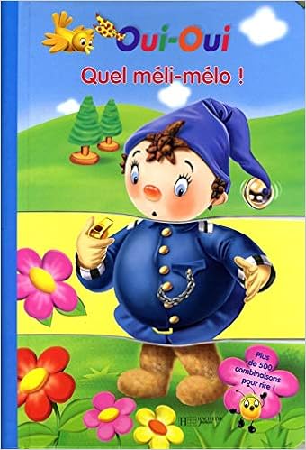 Amazon Fr Oui Oui Quel Meli Melo Blyton Enid Livres