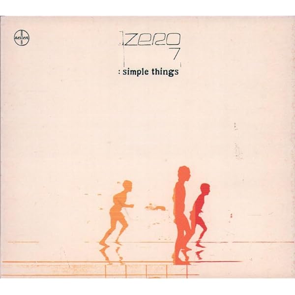 Zero 7 - Simple Things Special Edition - Amazon.com Music