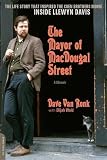 The Mayor of MacDougal Street [2013 edition]: A Memoir by Dave Van Ronk, Elijah Wald