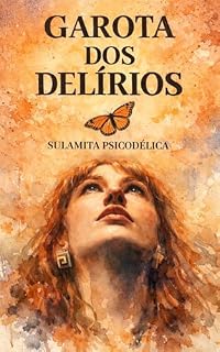 Livro Garota dos Delírios: Diário da solidão