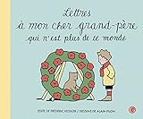 Lettres à mon cher grand-père qui n'est plus de ce monde by 