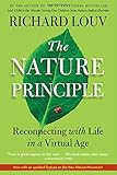 The Nature Principle: Human Restoration and the End of Nature-Deficit Disorder