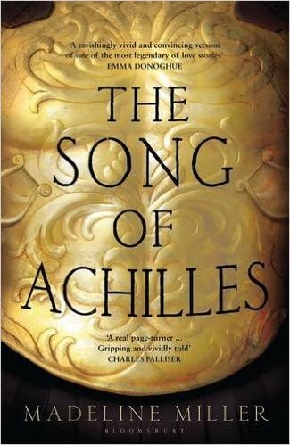 The Song of Achilles Paperback – 20 Jul 2016 by Madeline Miller (Author) Paperback – 2016