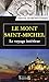 Le Mont Saint-Michel : Le voyage intérieur by
