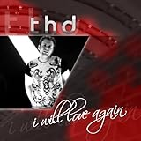 I Will Love Again (DJ `X'elerator Mix)