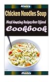 Image de Chicken Noodles Soup:Healthy and Easy Homemade for Your Best Friend