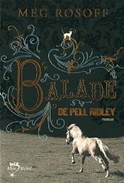 La  balade de Pell Ridley