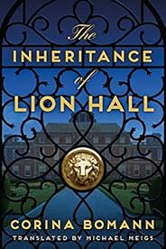 The Inheritance of Lion Hall