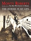 The Horses in My Life by 