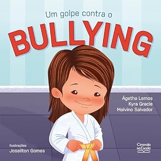 Livro Um golpe contra o bullying (Crescendo com valores)