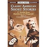 Classic American Short Stories (Dover Large Print Classics)