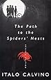 The Path to the Spiders' Nests: Revised Edition