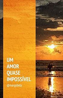 Livro Um amor quase impossível