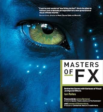 Masters Of Fx Behind The Scenes With Geniuses Of Visual
