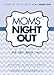 Moms' Night Out and Other Things I Miss: Devotions To Help You Survive - Book by Kerri Pomarolli