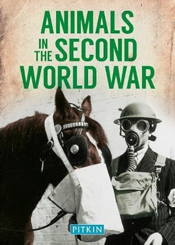 Download Animals in the Second World War PDF