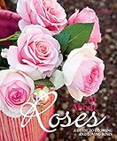 All About Roses by Diana Sargeant