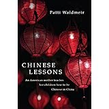 Chinese Lessons: An American mother teaches her children how to be Chinese in China