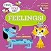 I Say, You Say Feelings!