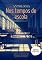 Livro Antologia Nos tempos de escola