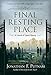 Final Resting Place: A Lincoln and Speed Mystery by 