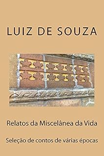 Livro Miscelânea dos Relatos da Vida