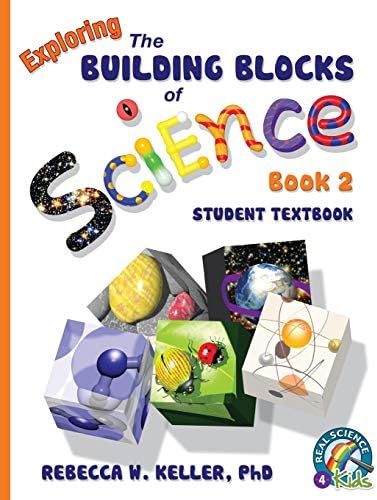 Exploring the Building Blocks of Science Book 1 Student Textbook
