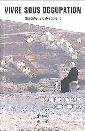 Vivre sous occupation