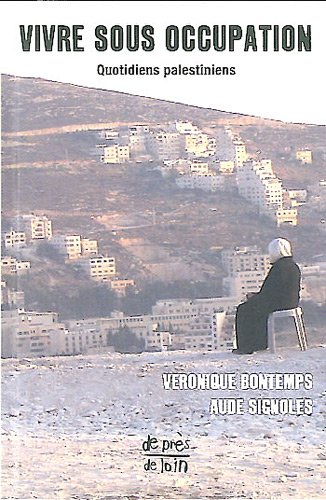 Vivre sous occupation