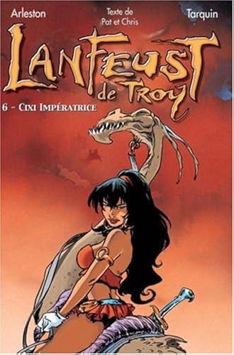 Download Lanfeust de Troy, Tome 6 : Cixi impératrice PDF