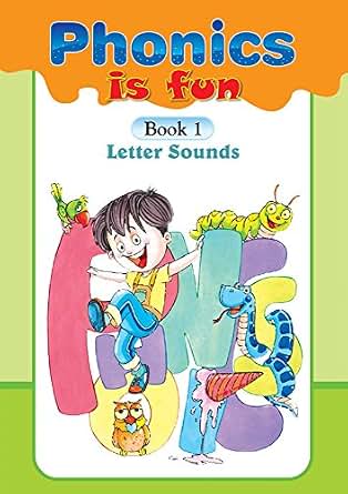 Amazon.com: Phonics is fun: Book 1: Letter Sounds eBook: Rasmed