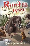 Runt the Brave